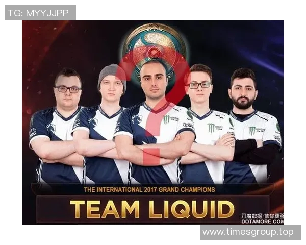 liquid dota2比赛-液体般的激烈对抗—关于Dota 2液体的赛场旅程-liquid dota2比赛